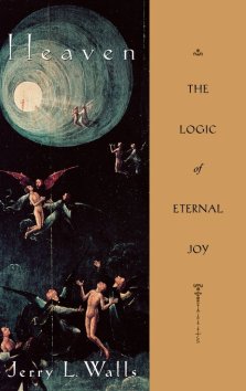 Heaven: The Logic of Eternal Joy