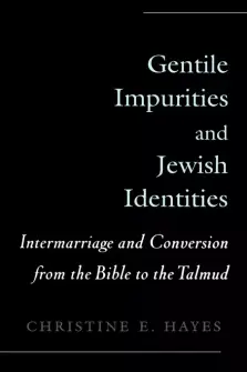 Gentile Impurities and Jewish Identities