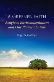 Religious Environmentalism and Our Planet's Future