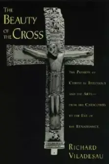 The Beauty of the Cross