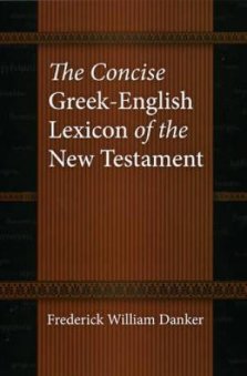 The Concise Greek-English Lexicon of the New Testament