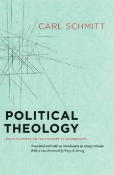 Political Theology - Four Chapters On The Concept Of Sovereignty