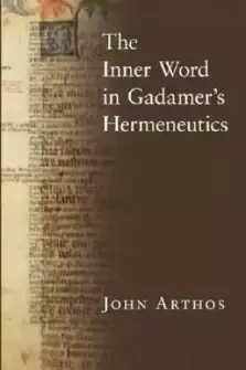 The Inner Word in Gadamer's Hermeneutics