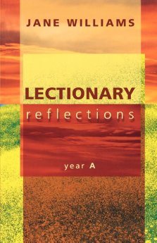 Lectionary Reflections: Year A