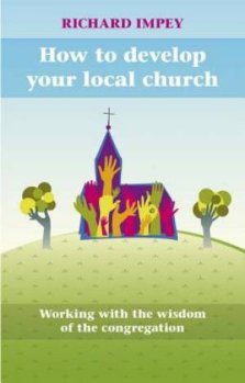 How to Develop Your Local Church