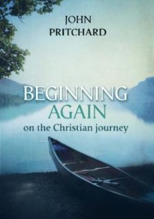 Beginning Again on the Christian Journey