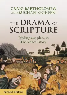 The Drama of Scripture