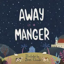 Away in a Manger