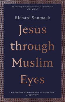 Jesus through Muslim Eyes