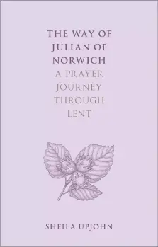 The Way of Julian of Norwich