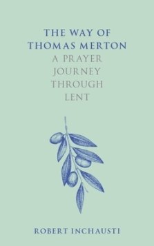 The Way of Thomas Merton