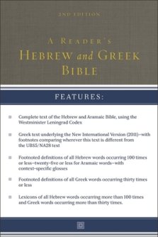 A Reader's Hebrew and Greek Bible