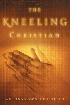 The Kneeling Christian