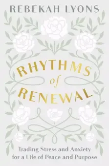 Rhythms of Renewal