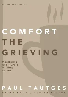 Comfort the Grieving