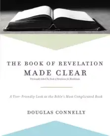 The Book of Revelation Made Clear