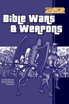 Bible Wars & Weapons