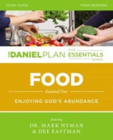 Daniel Plan: Food Study Guide