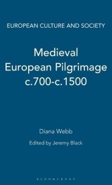 Medieval European Pilgrimage C.700-c.1500