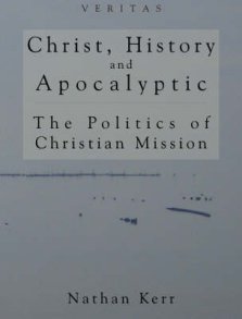 Christ History And Apocalyptic