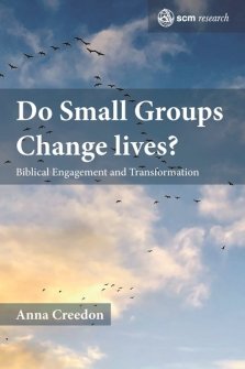 Do Small Groups Change Lives?