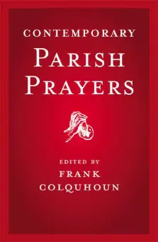 Contemporary Parish Prayers