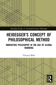 Heidegger's Concept of Philosophical Method: Innovating Philosophy in the Age of Global Warming