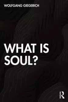 What Is Soul?