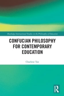 Confucian Philosophy for Contemporary Education