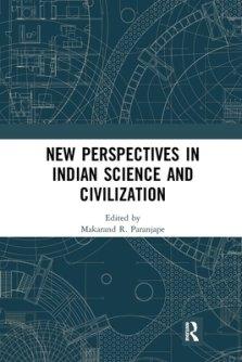 New Perspectives in Indian Science and Civilization