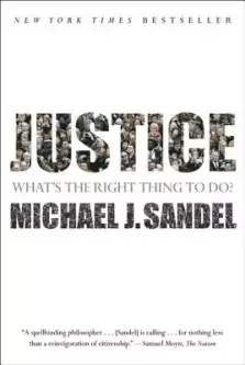 Justice: What's the Right Thing to Do?