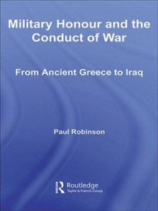 Military Honour and the Conduct of War