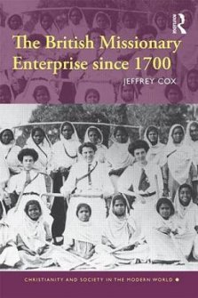 The British Missionary Enterprise Since 1700