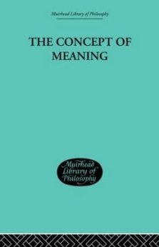 The Concept of Meaning