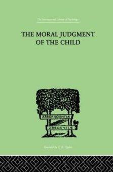 The Moral Judgment of the Child