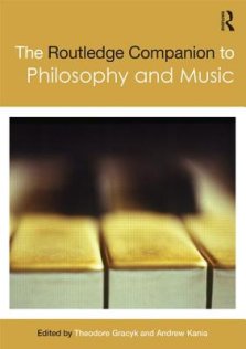 The Routledge Companion to Philosophy and Music