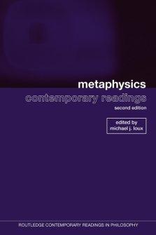 Metaphysics: Contemporary Readings : 2nd Edition