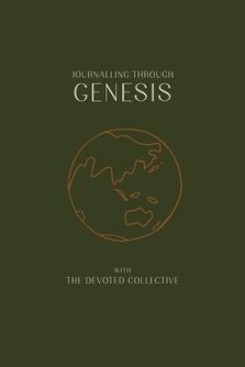 Journalling Through Genesis With The Devoted Collective