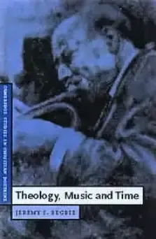 Theology, Music and Time