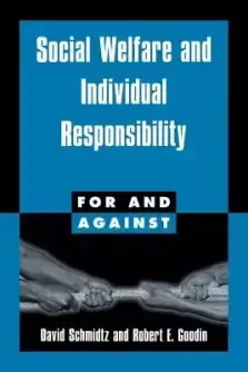 Social Welfare and Individual Responsibility