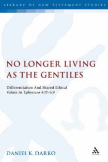 No Longer Living As The Gentiles