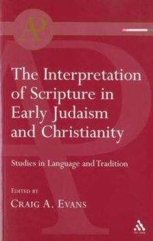 Interpretation of Scripture in Early Judaism and Christianity