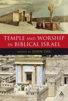 Temple and Worship in Biblical Israel