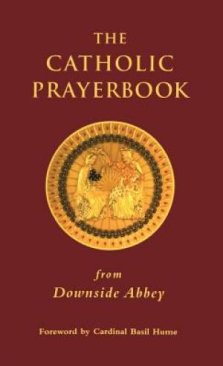 Catholic Prayerbook: From Downside Abbey