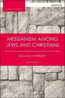 Messianism Among Jews and Christians