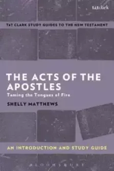 The Acts of the Apostles: an Introduction and Study Guide