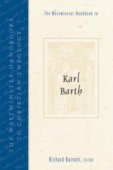 The Westminster Handbook to Karl Barth