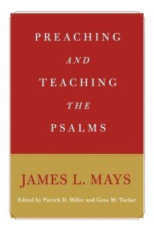 Preaching and Teaching the Psalms