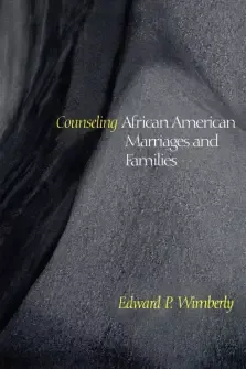 Counseling African American Marriages And Families