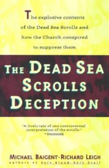 The Dead Sea Scrolls Deception